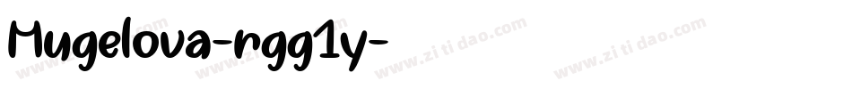 Mugelova-rgg1y字体转换