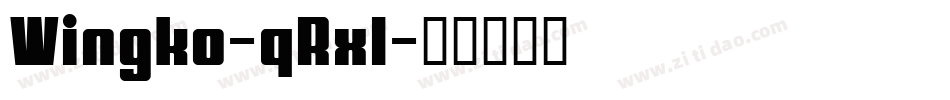 Wingko-qRxl字体转换