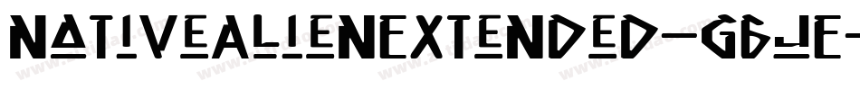 NativeAlienExtended-g6jE字体转换