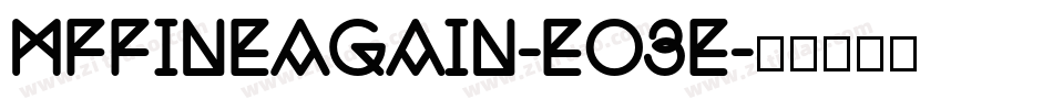MfFineAgain-EO3e字体转换 MfFineAgain-EO3e字体转换