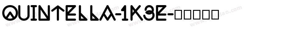 Quintella-1K3e字体转换 Quintella-1K3e字体转换