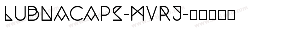 LubnaCaps-MVrJ字体转换