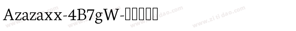 Azazaxx-4B7gW字体转换