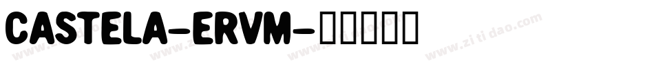 Castela-eRvm字体转换