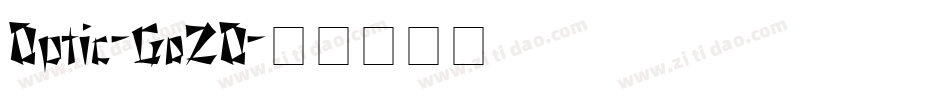 Optic-GoZO字体转换