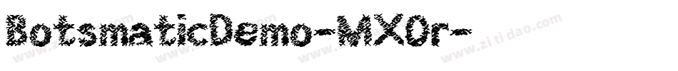 BotsmaticDemo-MXOr字体转换