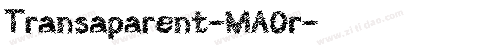 Transaparent-MAOr字体转换