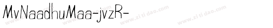 MvNaadhuMaa-jvzR字体转换