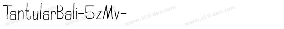 TantularBali-5zMv字体转换