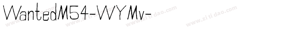 WantedM54-WYMv字体转换