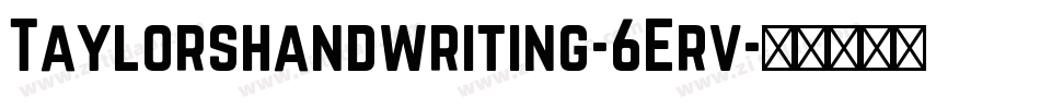 Taylorshandwriting-6Erv字体转换