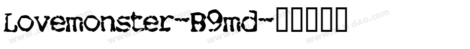 Lovemonster-B9md字体转换