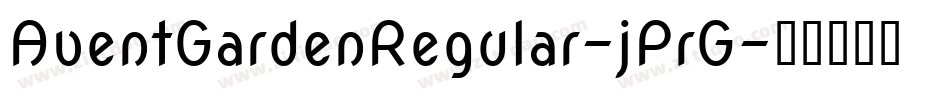 AventGardenRegular-jPrG字体转换