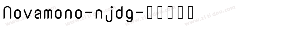 Novamono-njdg字体转换
