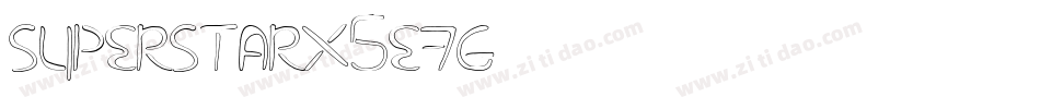 SuperstarX-5E7G字体转换 SuperstarX-5E7G字体转换