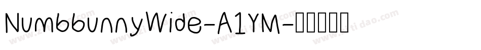 NumbbunnyWide-A1YM字体转换