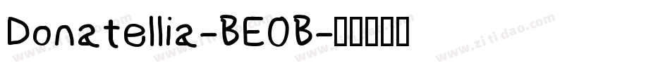 Donatellia-BE0B字体转换