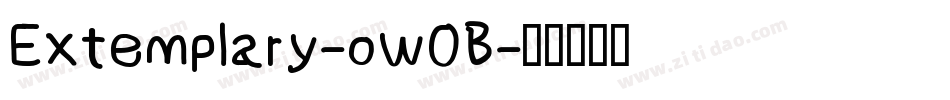 Extemplary-ow0B字体转换 Extemplary-ow0B字体转换