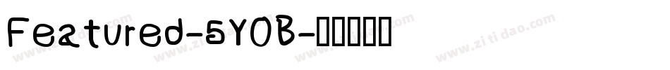 Featured-5Y0B字体转换