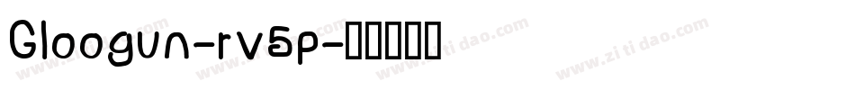 Gloogun-rv5p字体转换