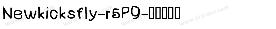 Newkicksfly-r5P9字体转换