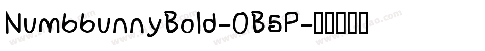 NumbbunnyBold-0B5P字体转换