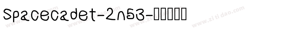 Spacecadet-2n53字体转换