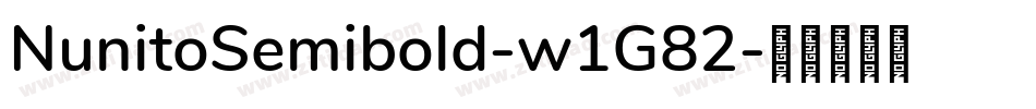 NunitoSemibold-w1G82字体转换