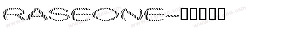 RASEONE字体转换