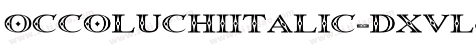 OccoluchiItalic-dxvl字体转换