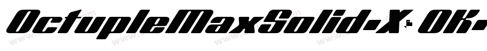 OctupleMaxSolid-X8OK字体转换