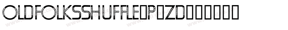 Oldfolksshuffle-P9zd字体转换