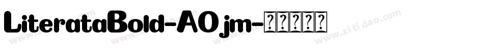 LiterataBold-AOjm字体转换