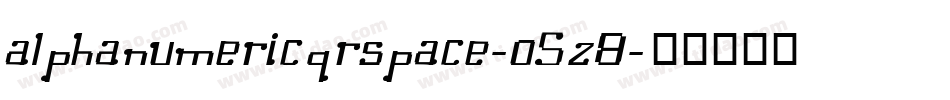 AlphanumericqrSpace-O5z8字体转换