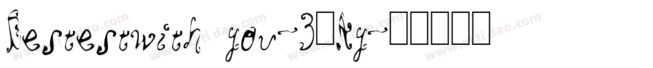 Bestestwithyou-30Ay字体转换