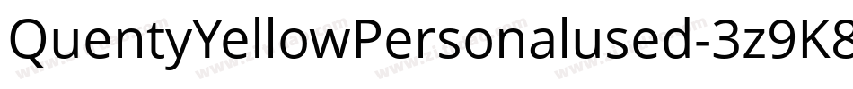 QuentyYellowPersonalused-3z9K8字体转换