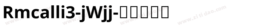 Rmcalli3-jWjj字体转换