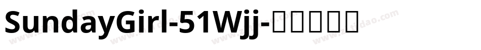 SundayGirl-51Wjj字体转换