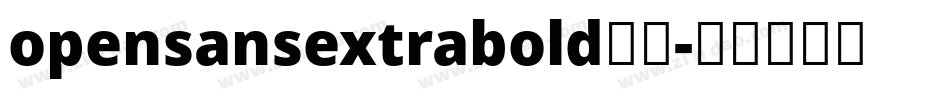 opensansextrabold字体字体转换