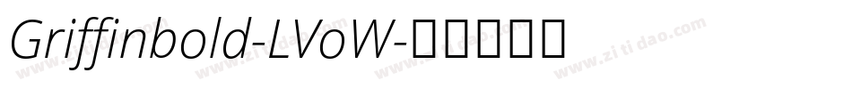 Griffinbold-LVoW字体转换