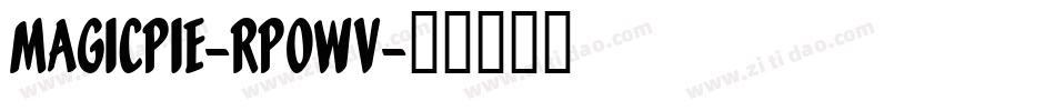 Magicpie-Rp0Wv字体转换