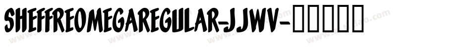 SheffreOmegaRegular-jJWv字体转换