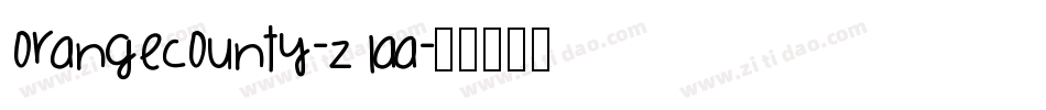 Orangecounty-z1aa字体转换