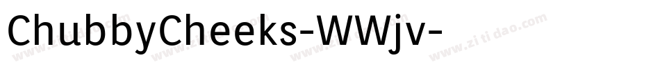 ChubbyCheeks-WWjv字体转换