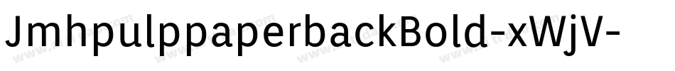 JmhpulppaperbackBold-xWjV字体转换