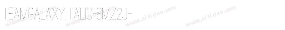 TeamGalaxyItalic-8MZ2J字体转换