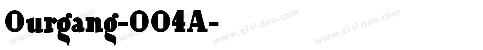 Ourgang-OO4A字体转换