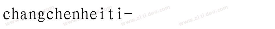 changchenheiti字体转换