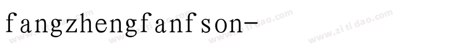 fangzhengfanfson字体转换