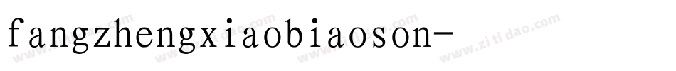 fangzhengxiaobiaoson字体转换